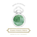 Ferris Wheel Press Bottled Ink – Book of Botany