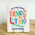 My First Book of Fancy Letters
