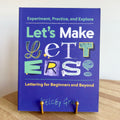 Let's Make Letters!